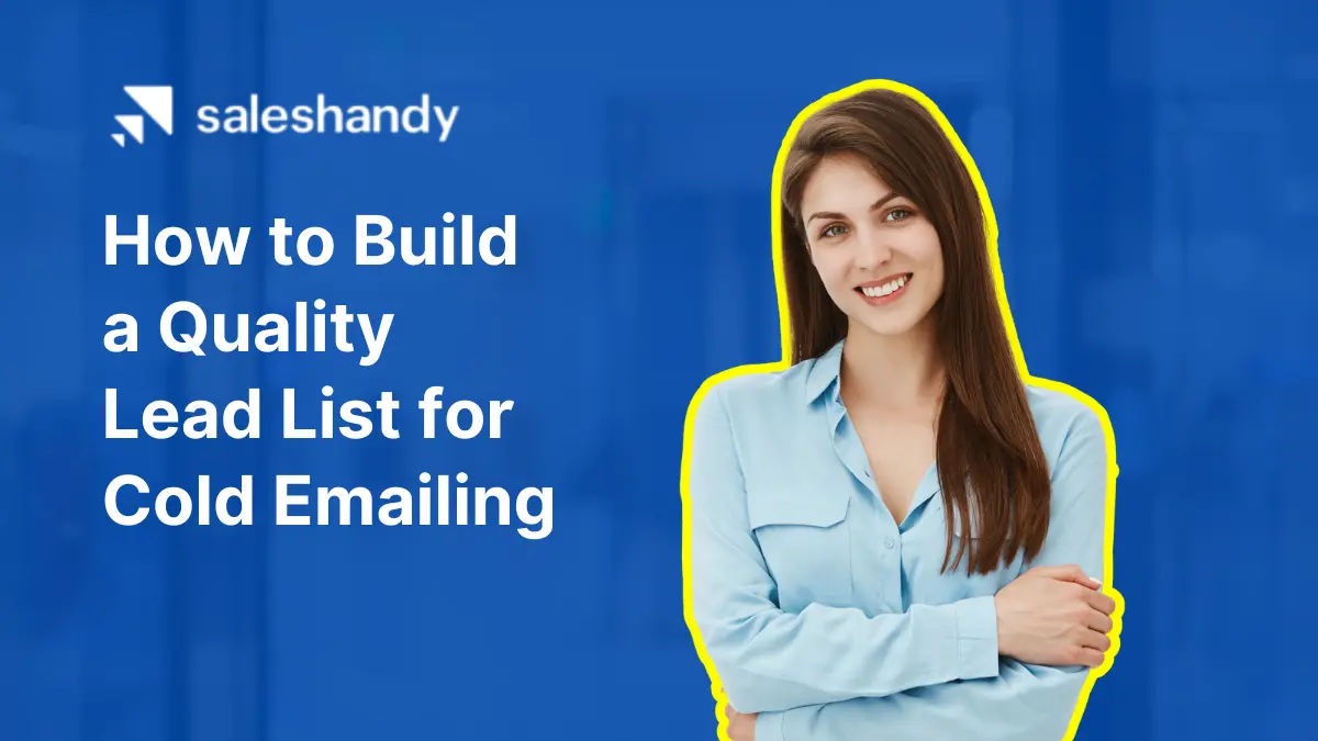 How to Build a Quality Lead List for Cold Emailing