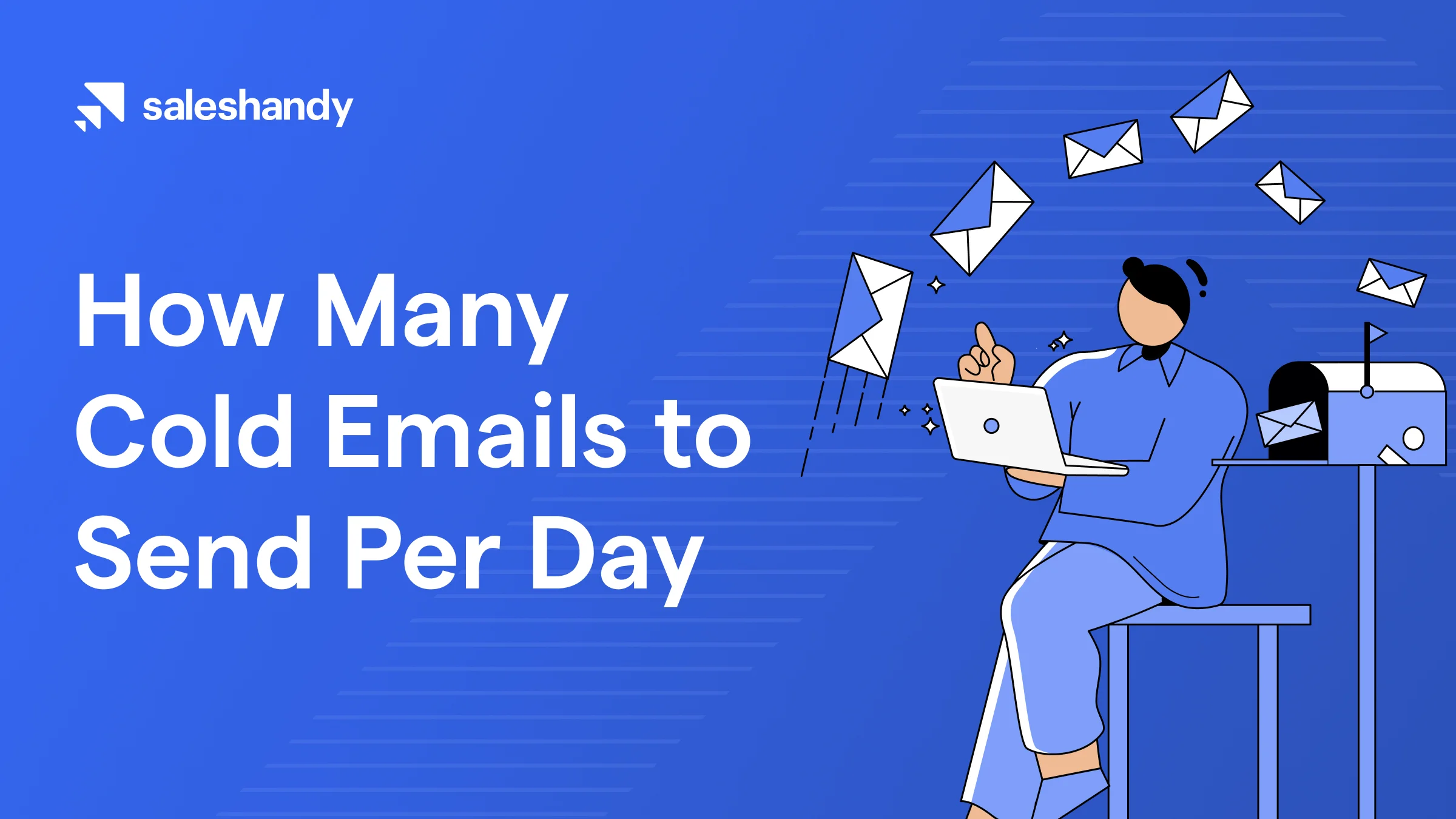 how many cold emails to send per day